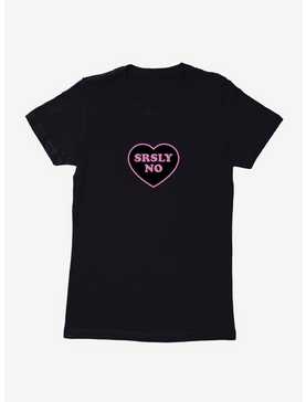 Srsly No Heart Womens T-Shirt, , hi-res