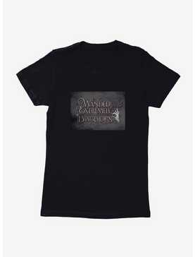 Fantastic Beasts Wanded And Dangerous Womens T-Shirt, , hi-res