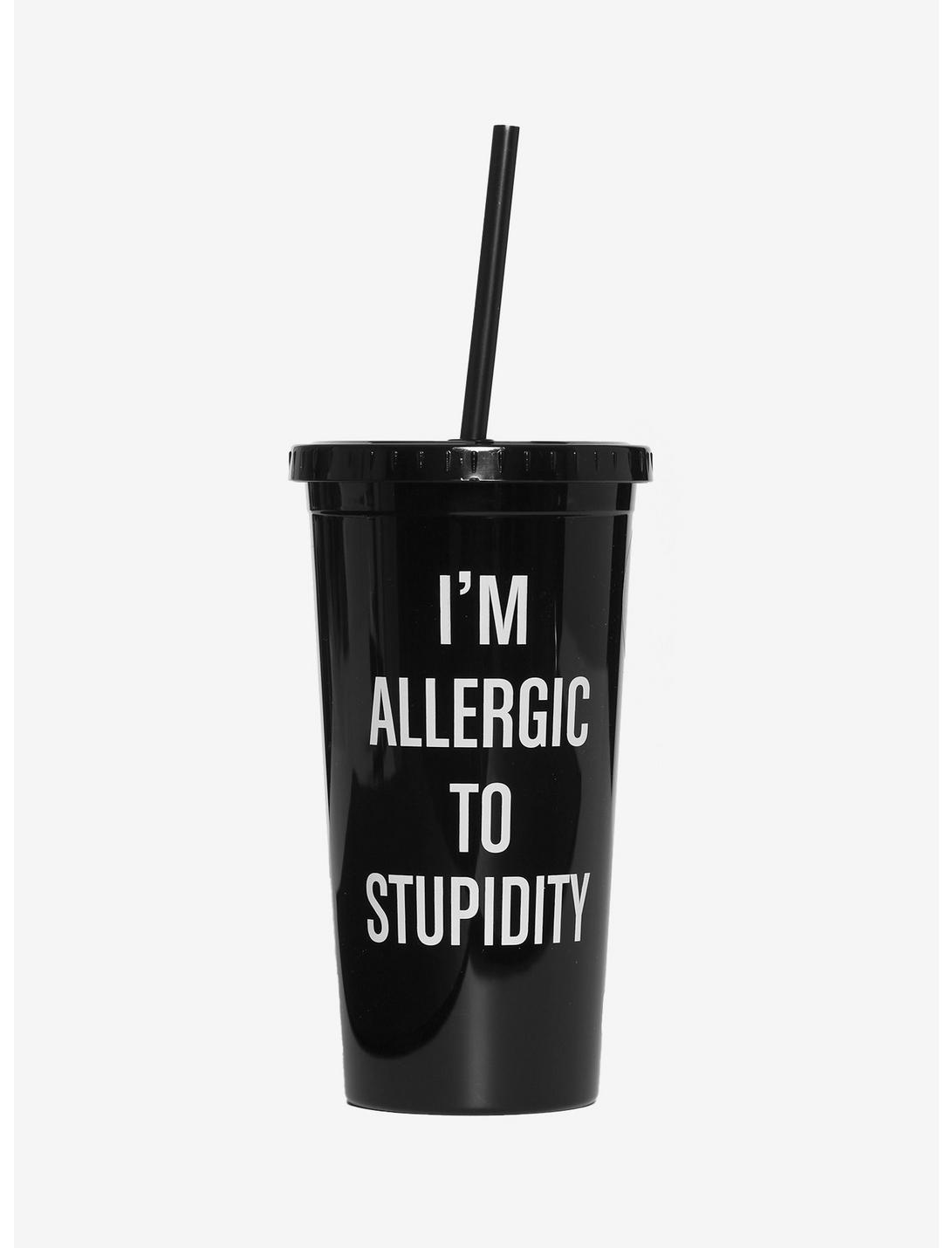 I'm Allergic To Stupidity Acrylic Travel Cup, , hi-res