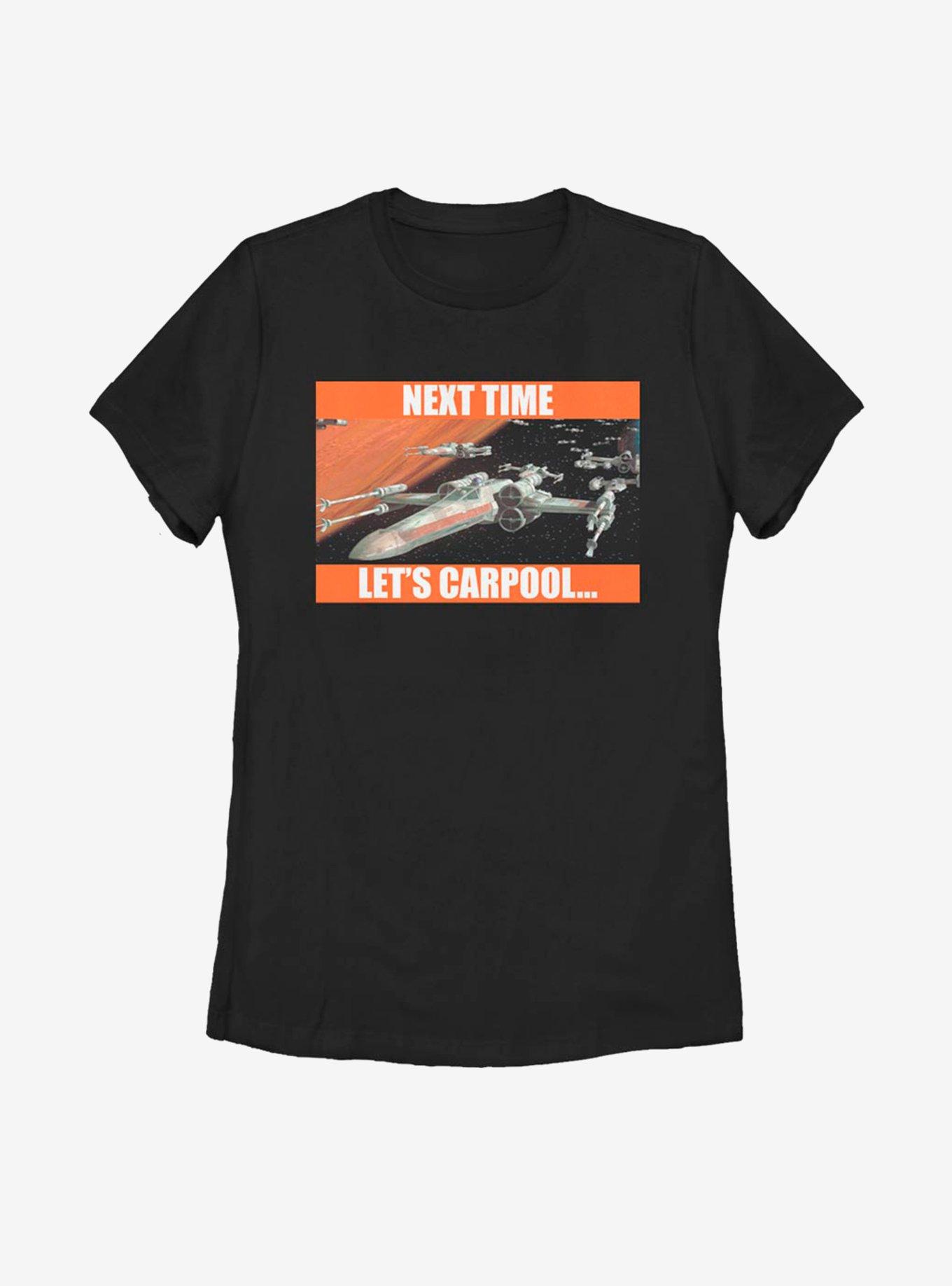 Star Wars Next Time Let's Carpool Womens T-Shirt, , hi-res