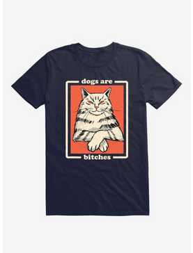 Dogs Are Bitches Cat Navy Blue T-Shirt, , hi-res