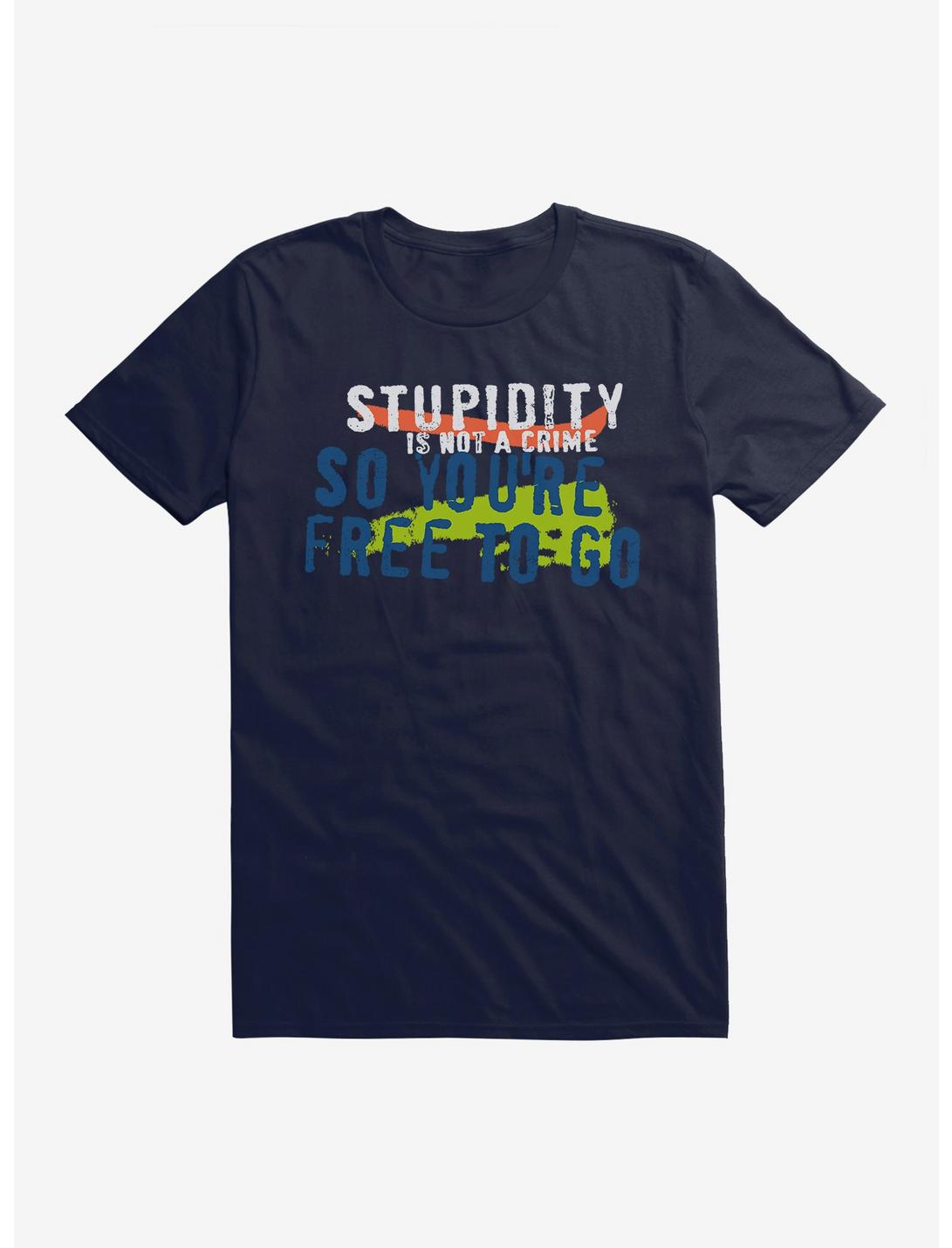 iCreate Stupidity Is Not A Crime T-Shirt, , hi-res