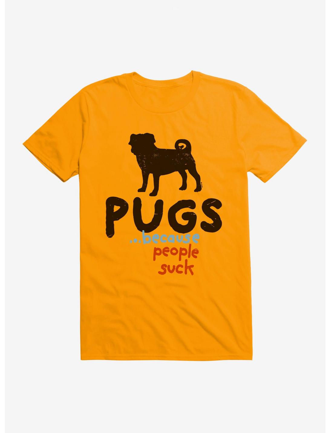 iCreate Pugs Rule, People Suck! T-Shirt, , hi-res