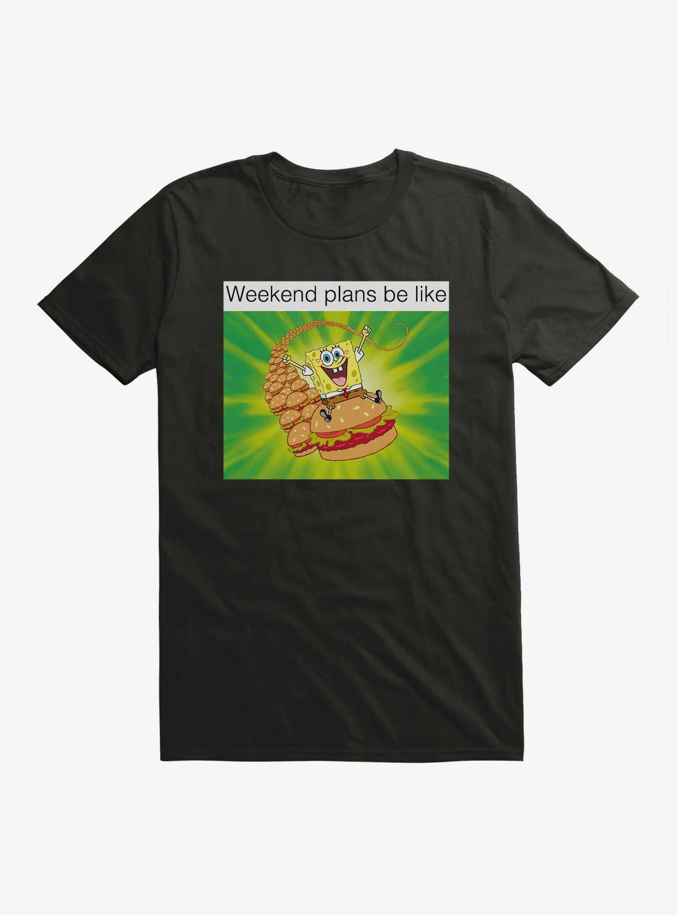 SpongeBob SquarePants Weekend Plans Meme T-Shirt, , hi-res