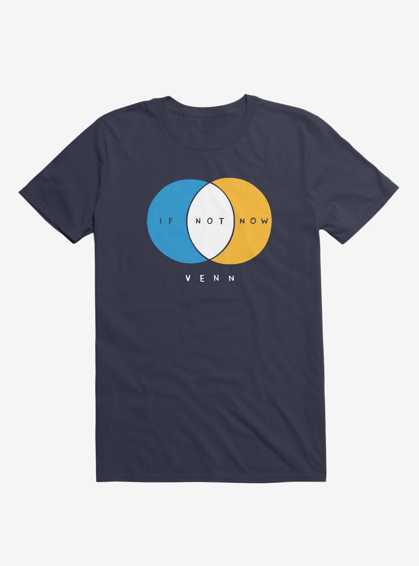 THRDLESS If Not Now Venn T-Shirt
