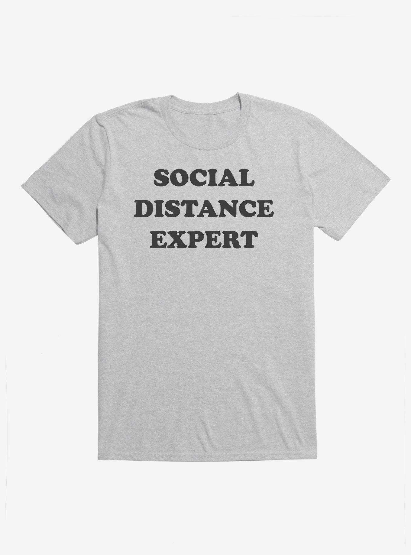 Social Distance Expert T-Shirt - GREY | Hot Topic