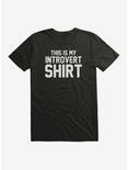 This Is My Introvert Shirt T-Shirt, BLACK, hi-res
