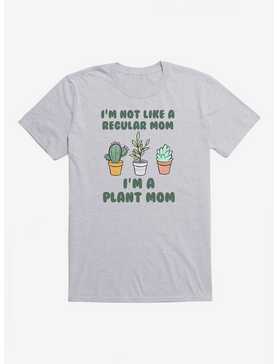 I'm Not A Regular Mom I'm A Plant Mom T-Shirt, , hi-res
