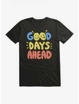 Good Days Ahead T-Shirt, , hi-res