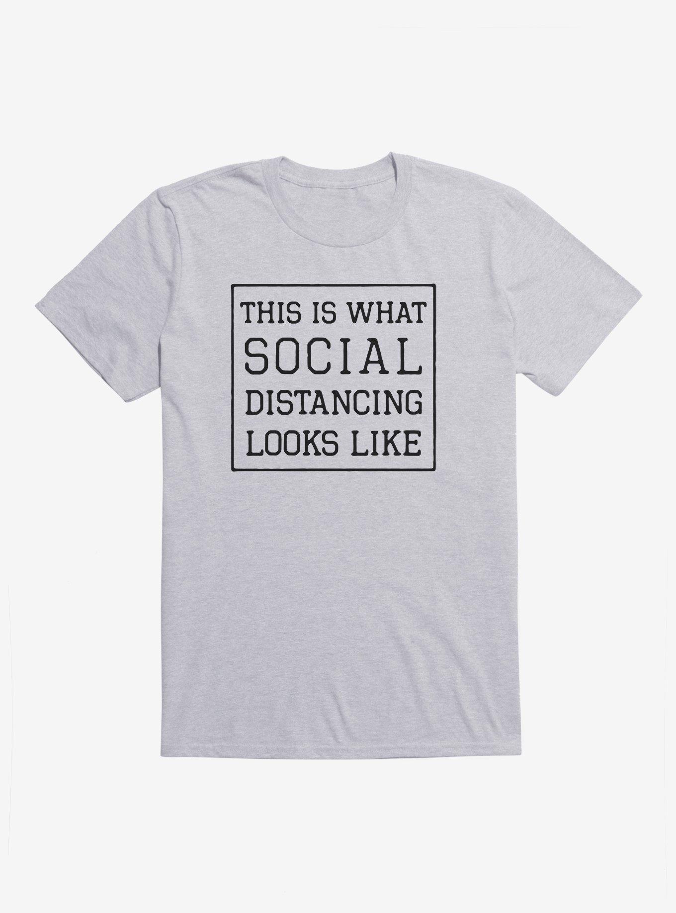 What Social Distancing Looks Like T-Shirt, HEATHER GREY, hi-res