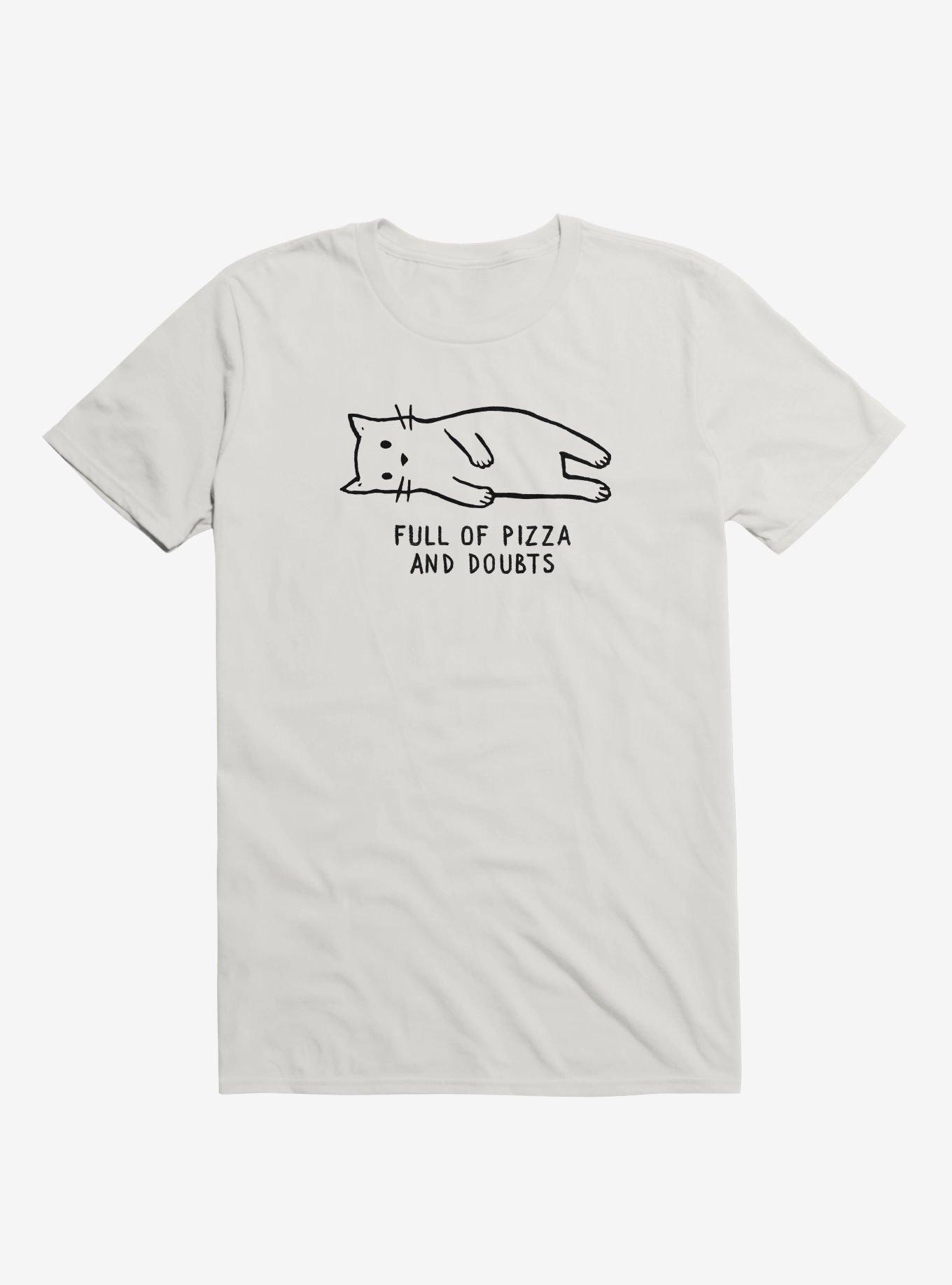 Full of Pizza and Doubts T-Shirt, WHITE, hi-res