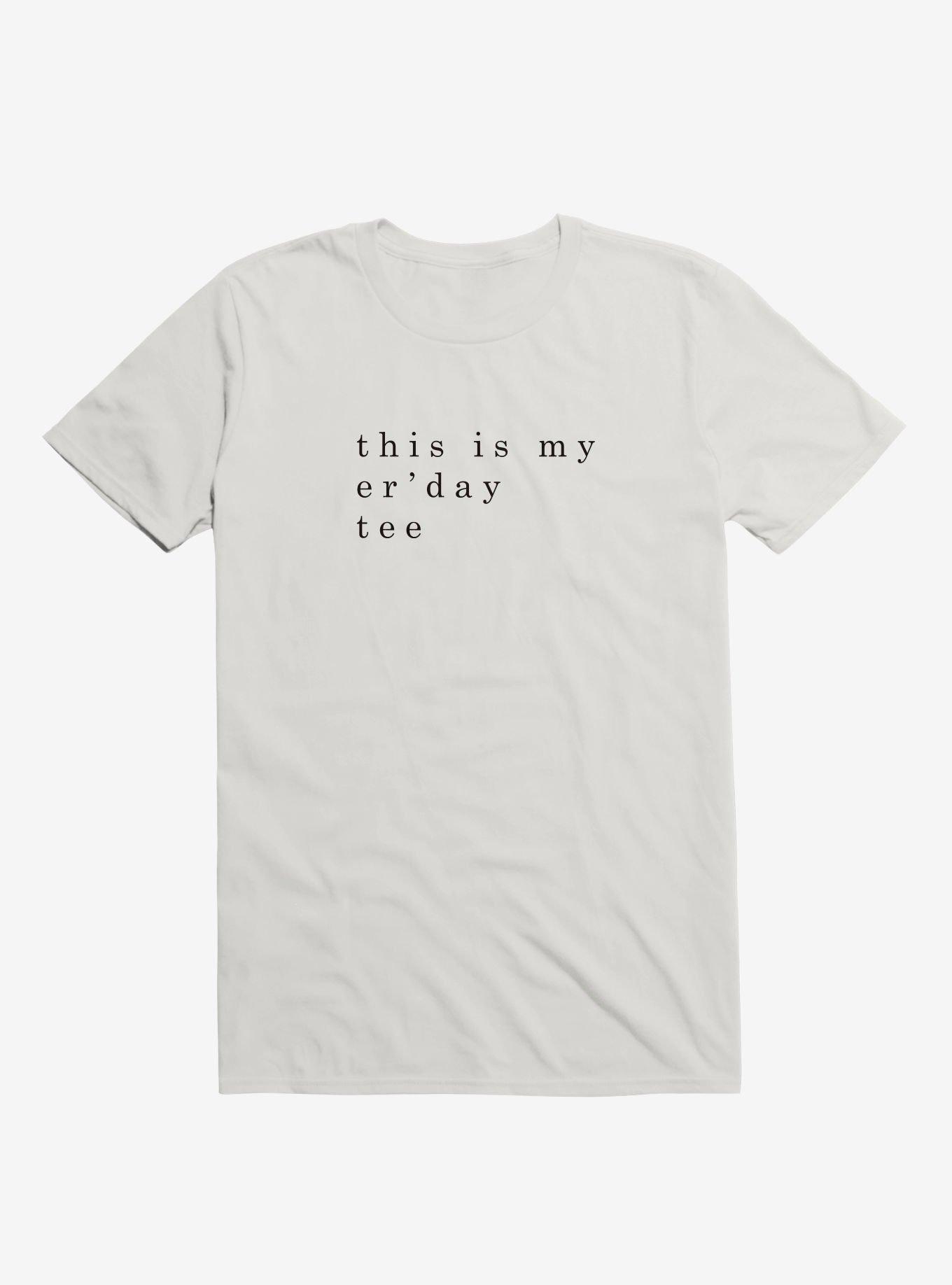 my er'day tee T-Shirt, WHITE, hi-res