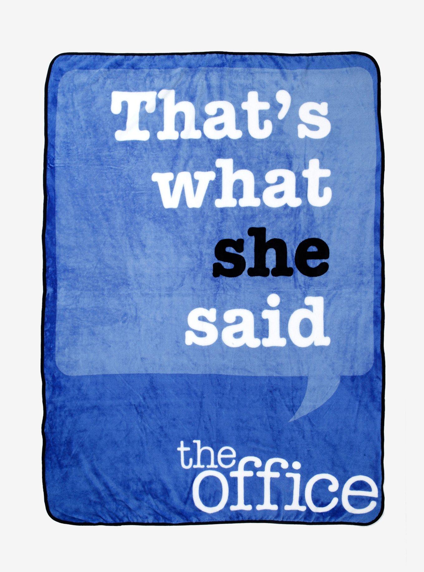 The Office That s What She Said Throw Blanket