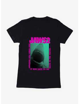Jaws 2 When You Thought It Was Safe Womens T-Shirt, , hi-res
