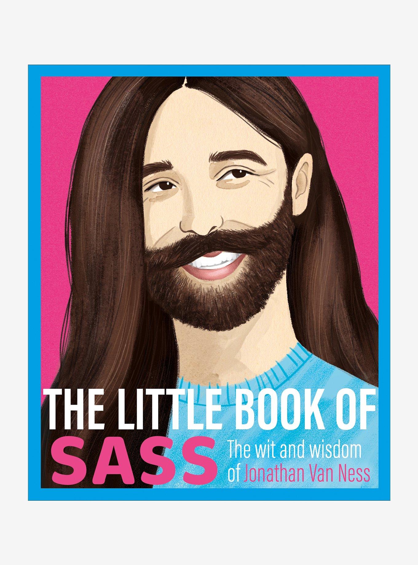 The Little Book of Sass: The Wit And Wisdom of Jonathan Van Ness Book, , hi-res