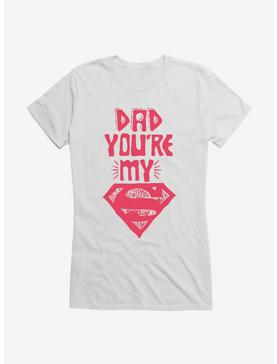 DC Comics Superman Dad Is My Hero Girls T-Shirt, , hi-res
