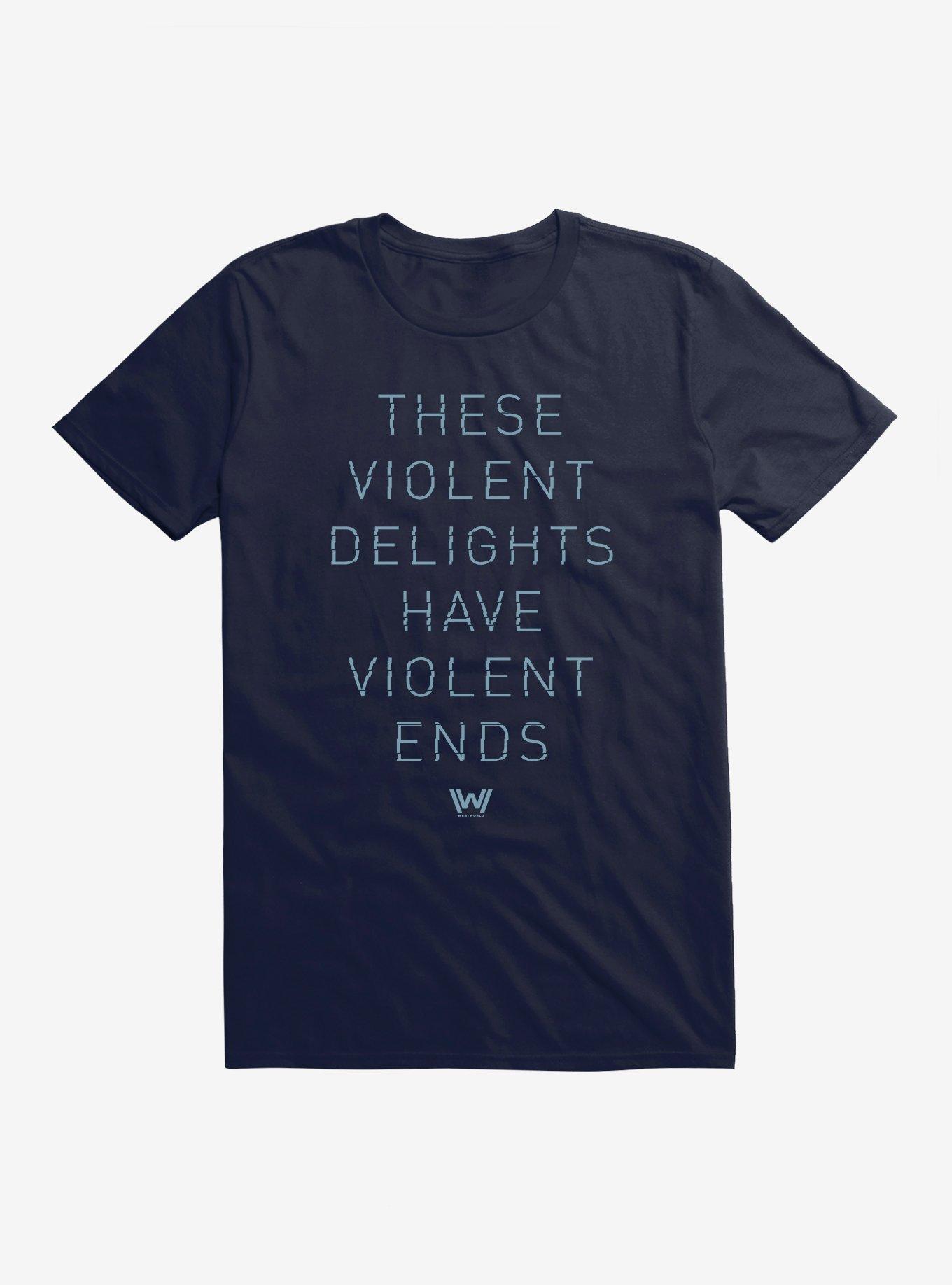 Westworld Violent Delights Violent Ends T-Shirt, , hi-res