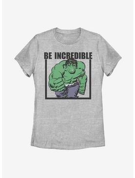 Marvel Hulk Be Incredible Womens T-Shirt, , hi-res