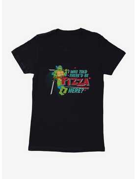 Teenage Mutant Ninja Turtles Leonardo I Was Told There'd Be Pizza Womens T-Shirt, , hi-res