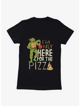 Teenage Mutant Ninja Turtles Michelangelo Only Here For Pizza Womens T-Shirt, , hi-res
