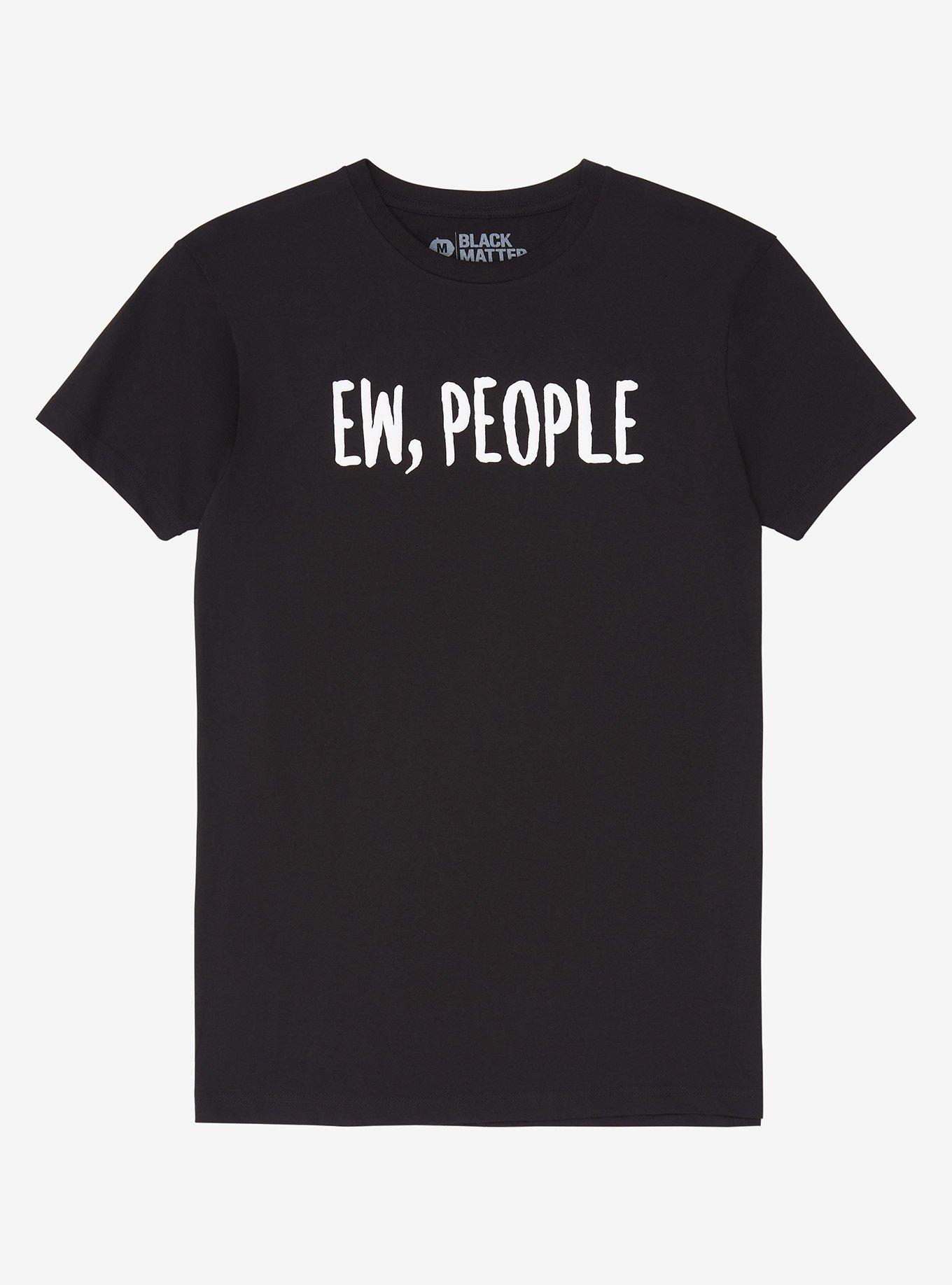 Ew, People T-Shirt, BLACK, hi-res