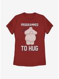 Disney Big Hero 6 Baymax Programmed To Hug Womens T-Shirt, RED, hi-res