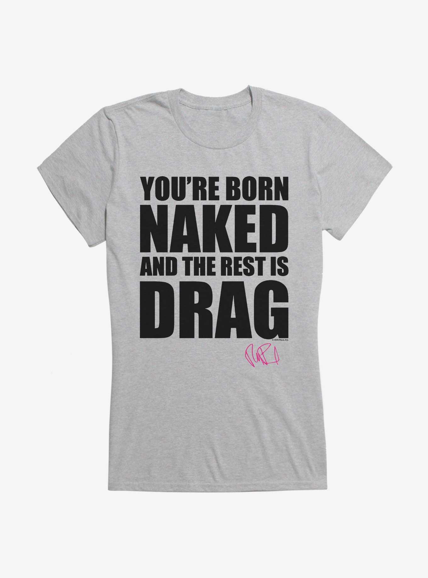 RuPaul Born Naked Girls T-Shirt, , hi-res