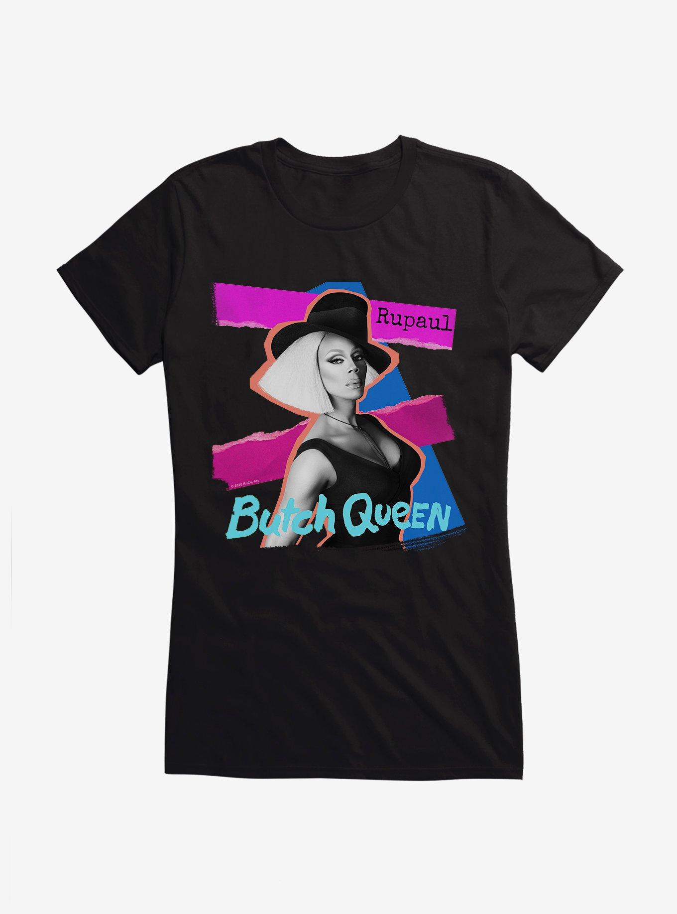RuPaul Butch Queen Girls T-Shirt