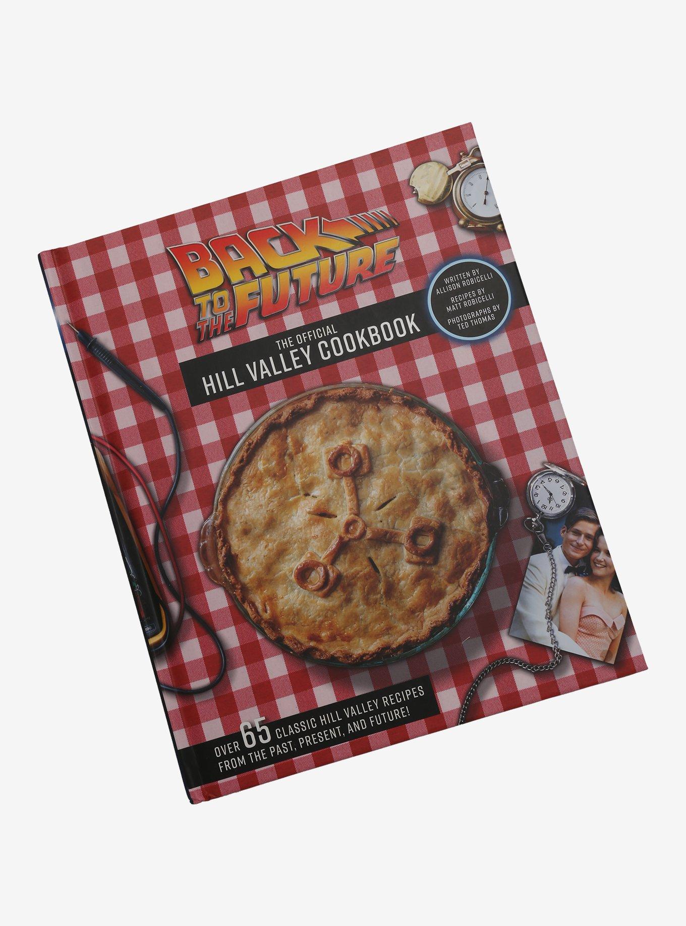 Back To The Future: The Official Hill Valley Cookbook, , hi-res