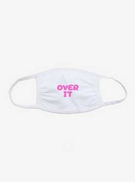 Over It Pink Script Face Mask, , hi-res