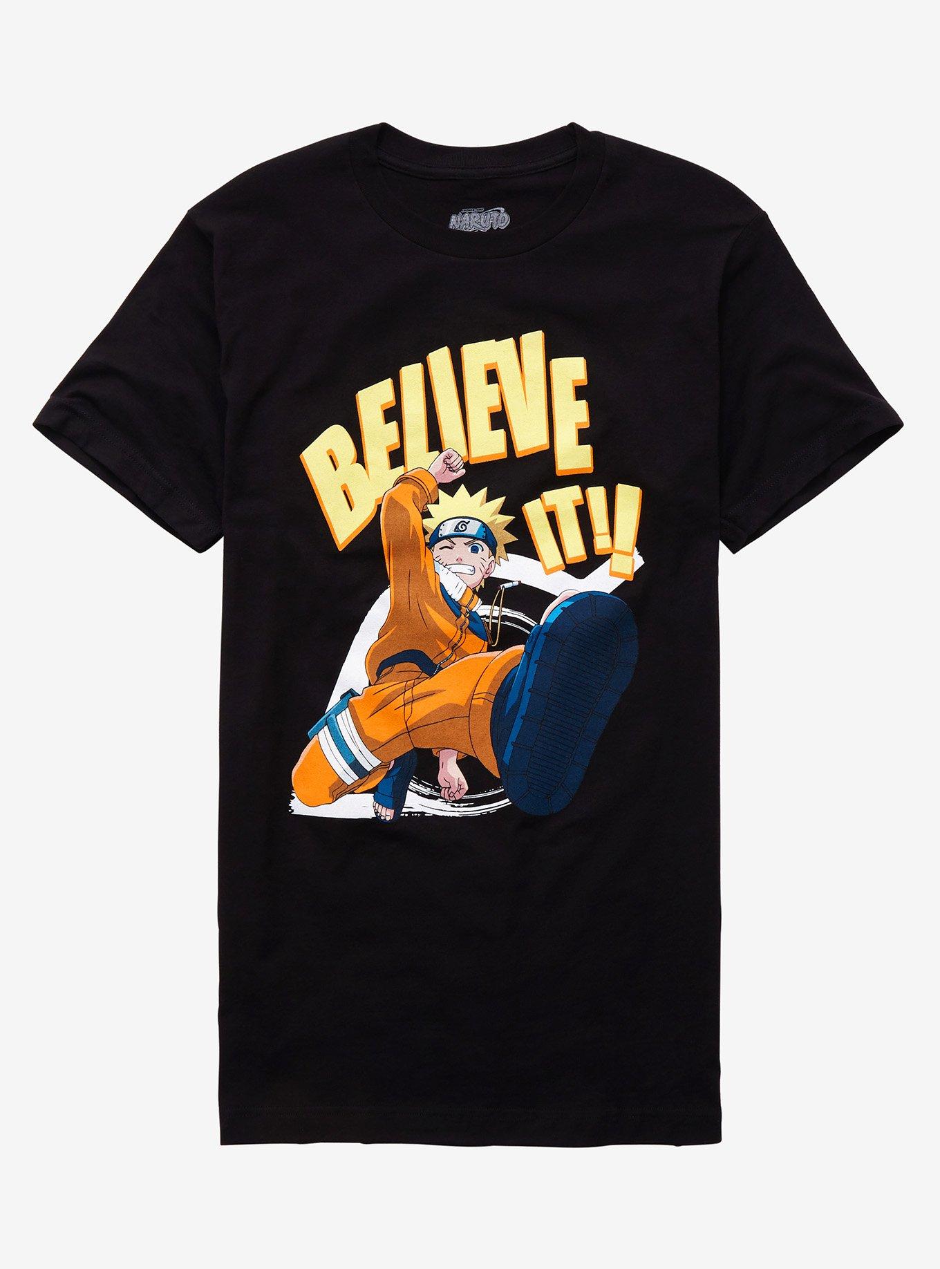Naruto Shippuden Believe It! T-Shirt | Hot Topic