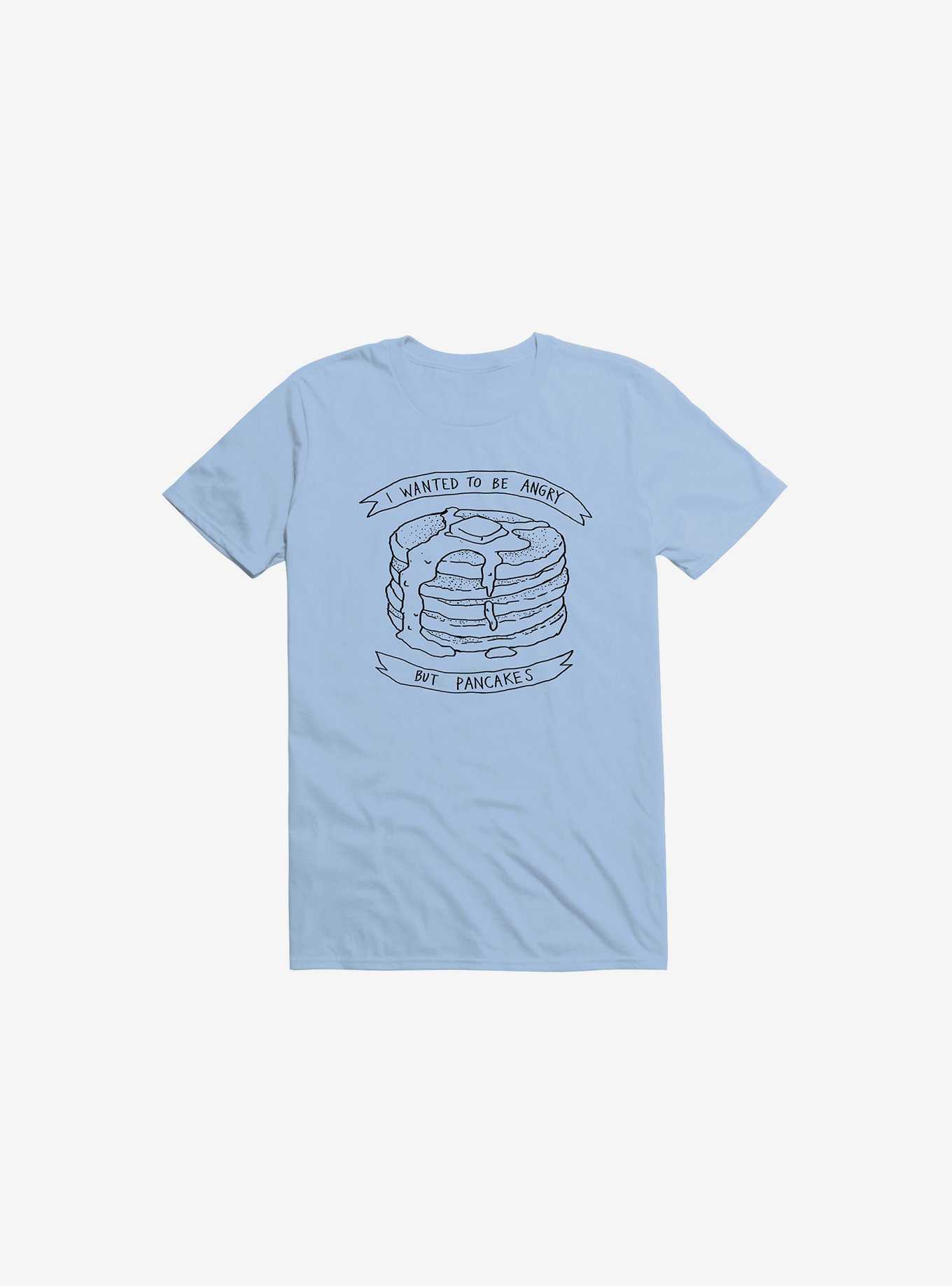 I Wanted To Be Angry But Pancakes T-Shirt, , hi-res