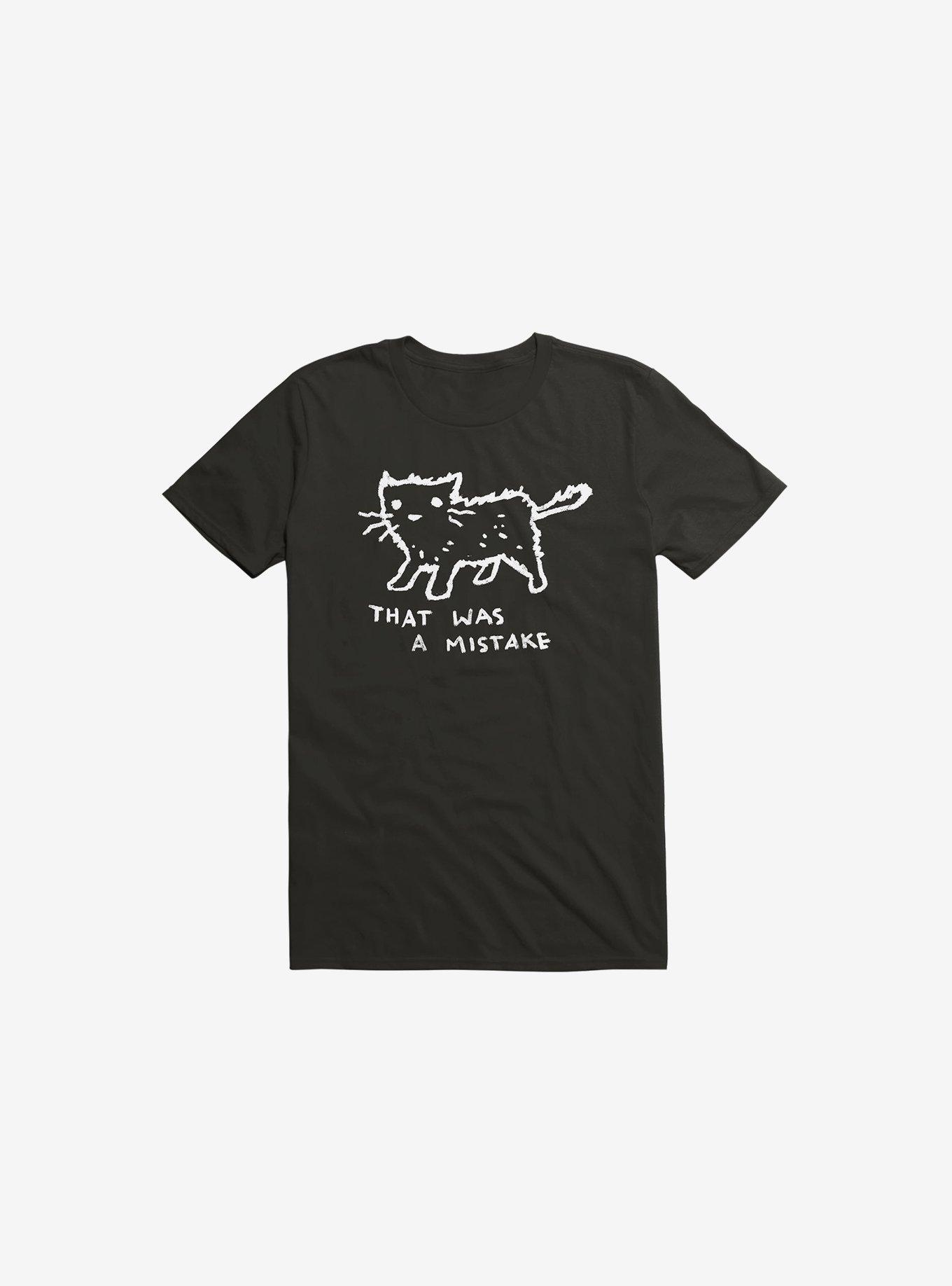 That Was A Mistake T-Shirt, BLACK, hi-res