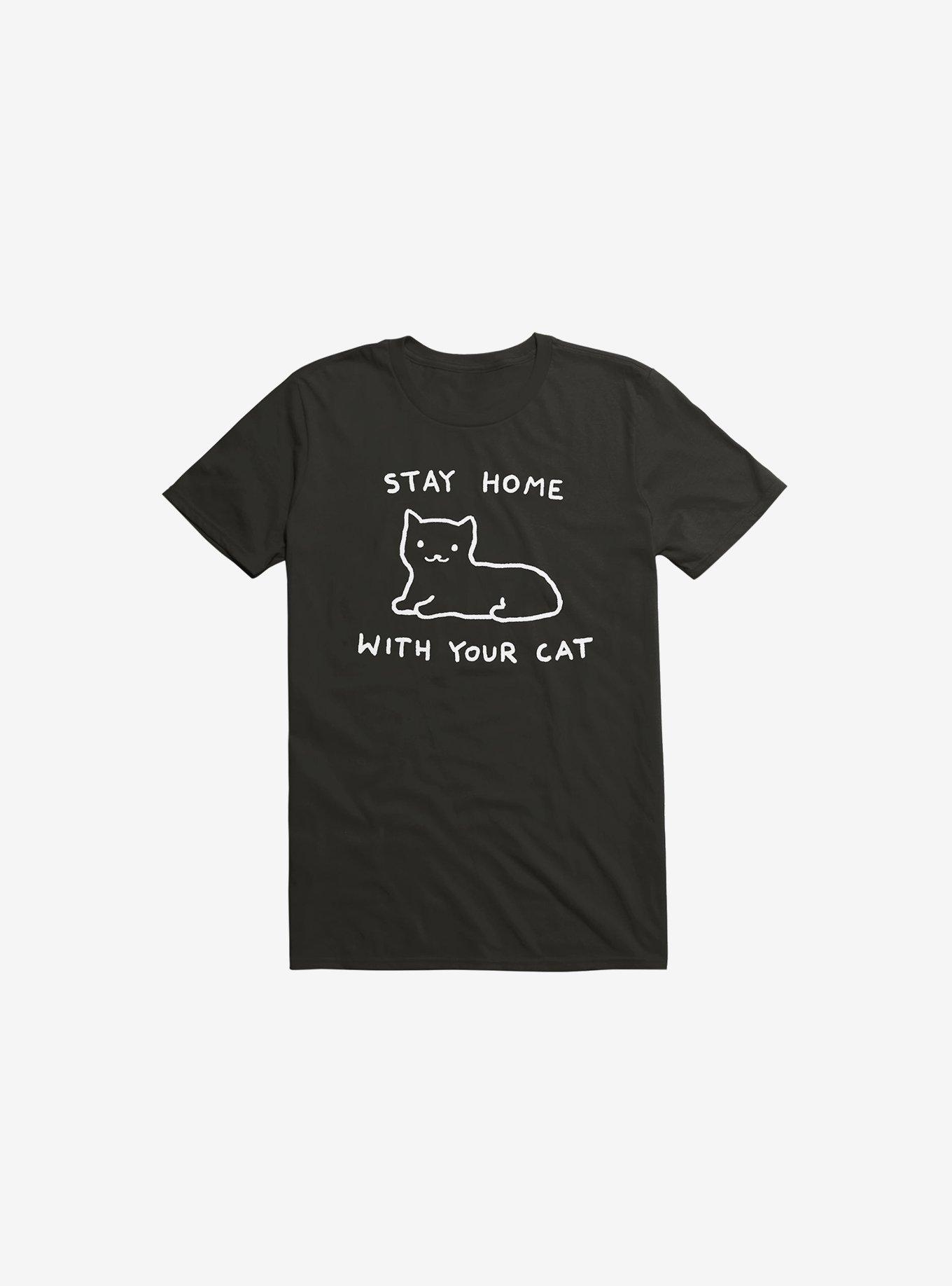 Stay Home With Your Cat T-Shirt, BLACK, hi-res