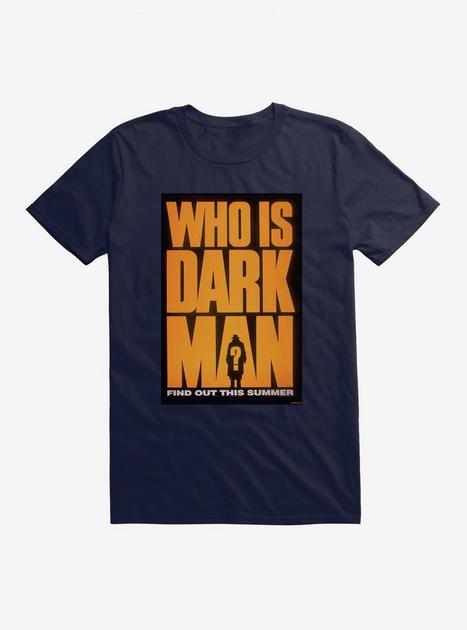 Darkman Who Is T-Shirt | Hot Topic