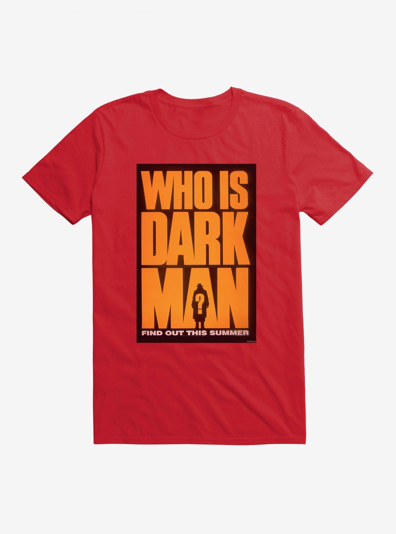 Darkman Who Is T-Shirt, RED, hi-res