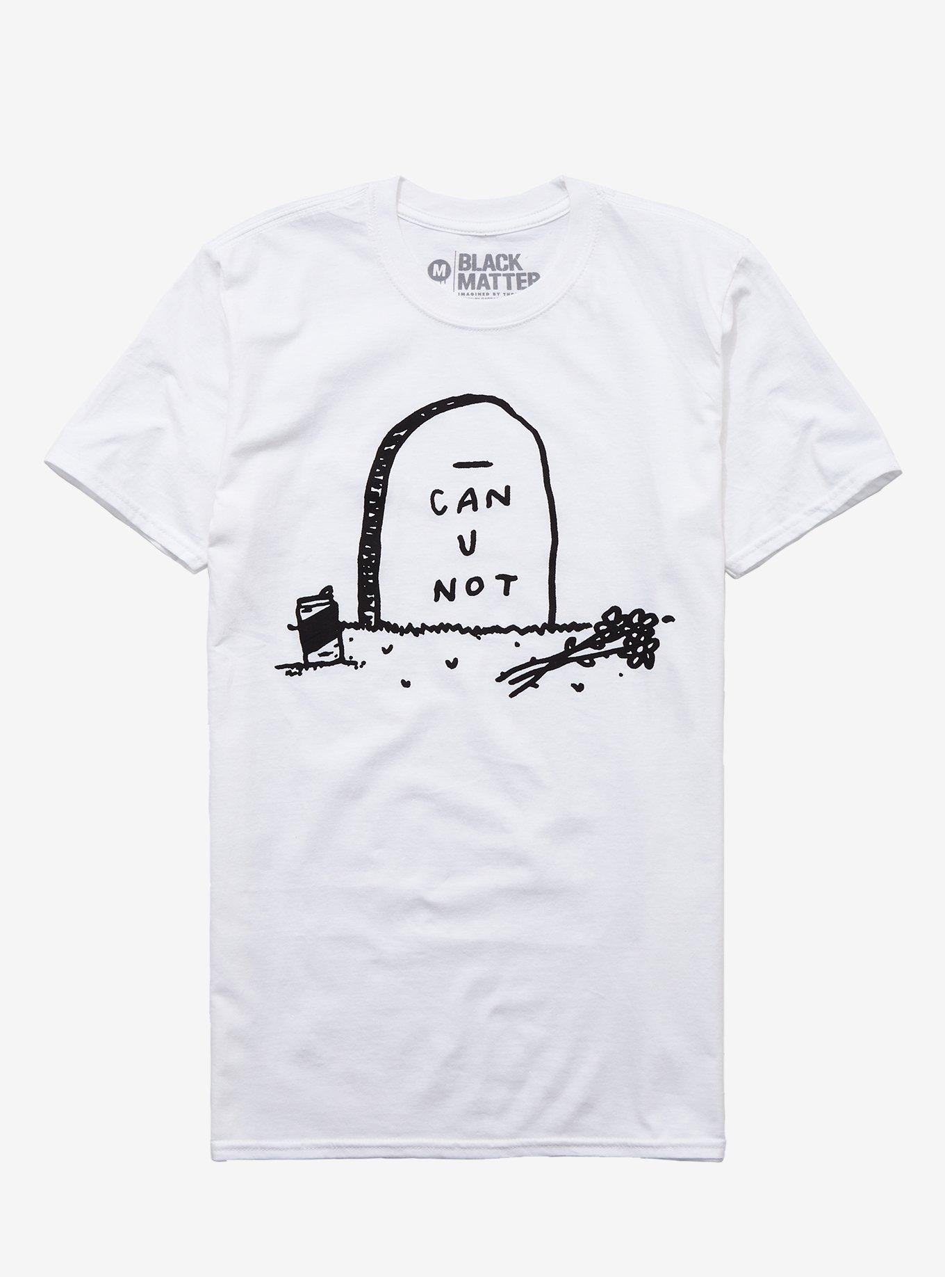 Can U Not Gravestone T-Shirt By Garbage Party, BLACK, hi-res