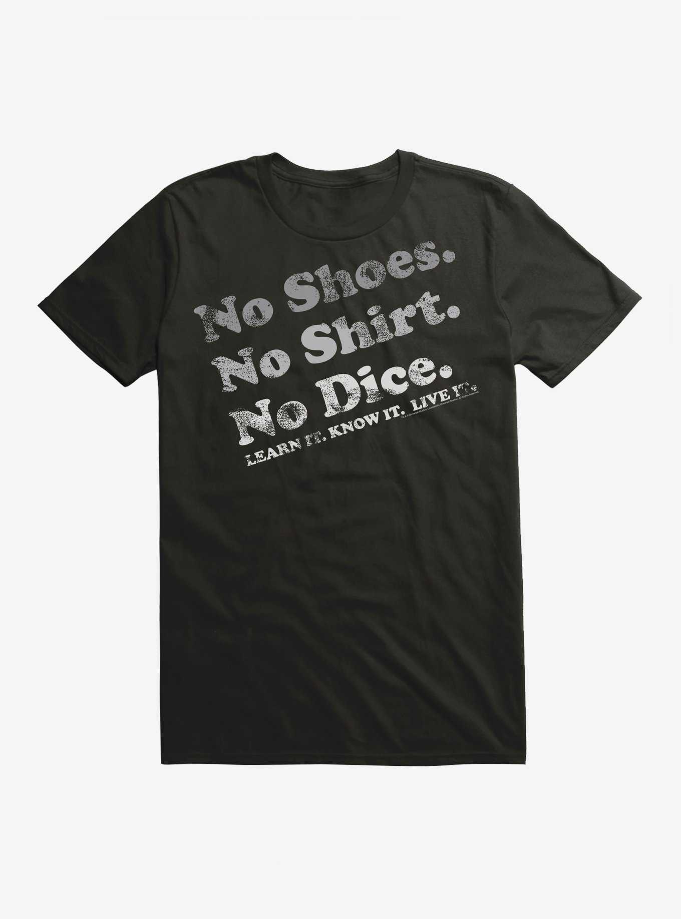 Fast Times At Ridgemont High No Shirt No Shoes No Dice T-Shirt, , hi-res