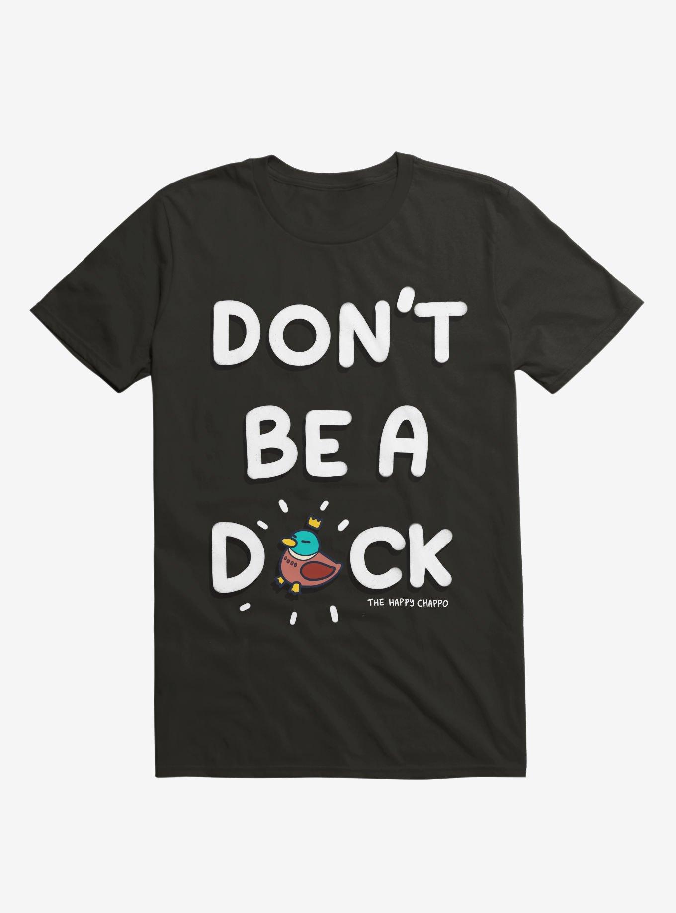 Don't Be A Duck T-Shirt, BLACK, hi-res