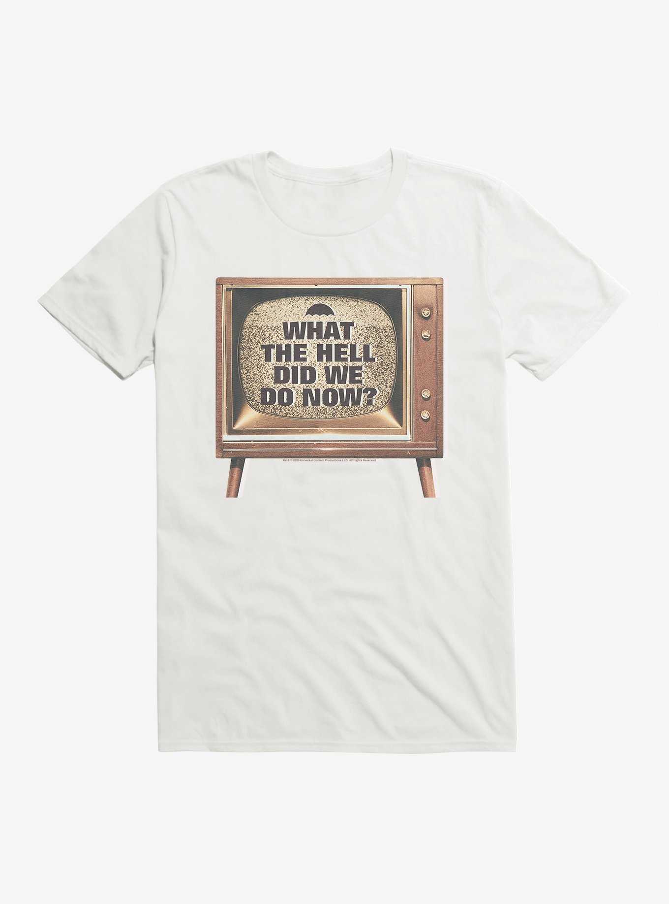 The Umbrella Academy What The Hell Did We Do Now T-Shirt, , hi-res
