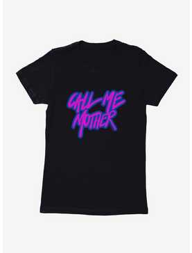 RuPaul Call Me Mother Womens T-Shirt, , hi-res