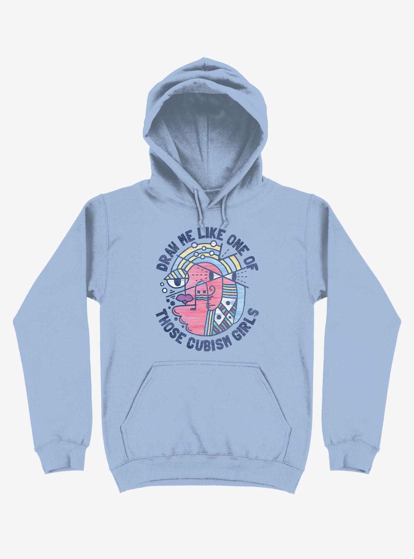 Draw Me Like On Of Those Cubism Girls Light Blue Hoodie, , hi-res