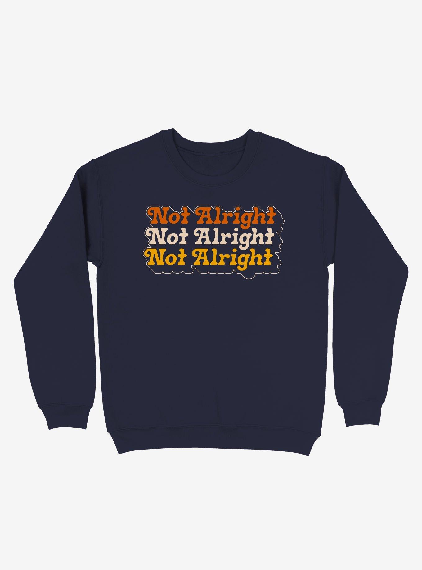 Not Alright Stacked Text Crew Sweatshirt, NAVY, hi-res