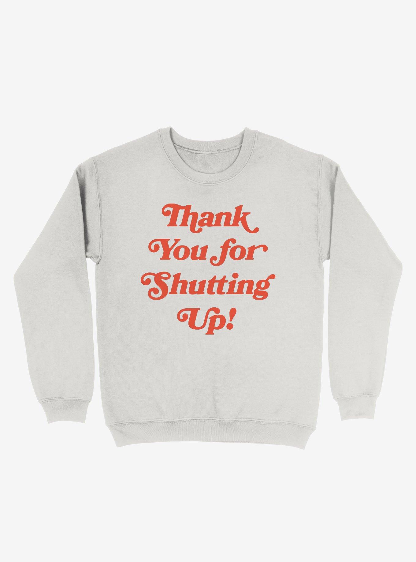 The Customer's Always Right Crew Sweatshirt, WHITE, hi-res