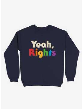 Yeah, Rights Rainbow Text Crew Sweatshirt, , hi-res