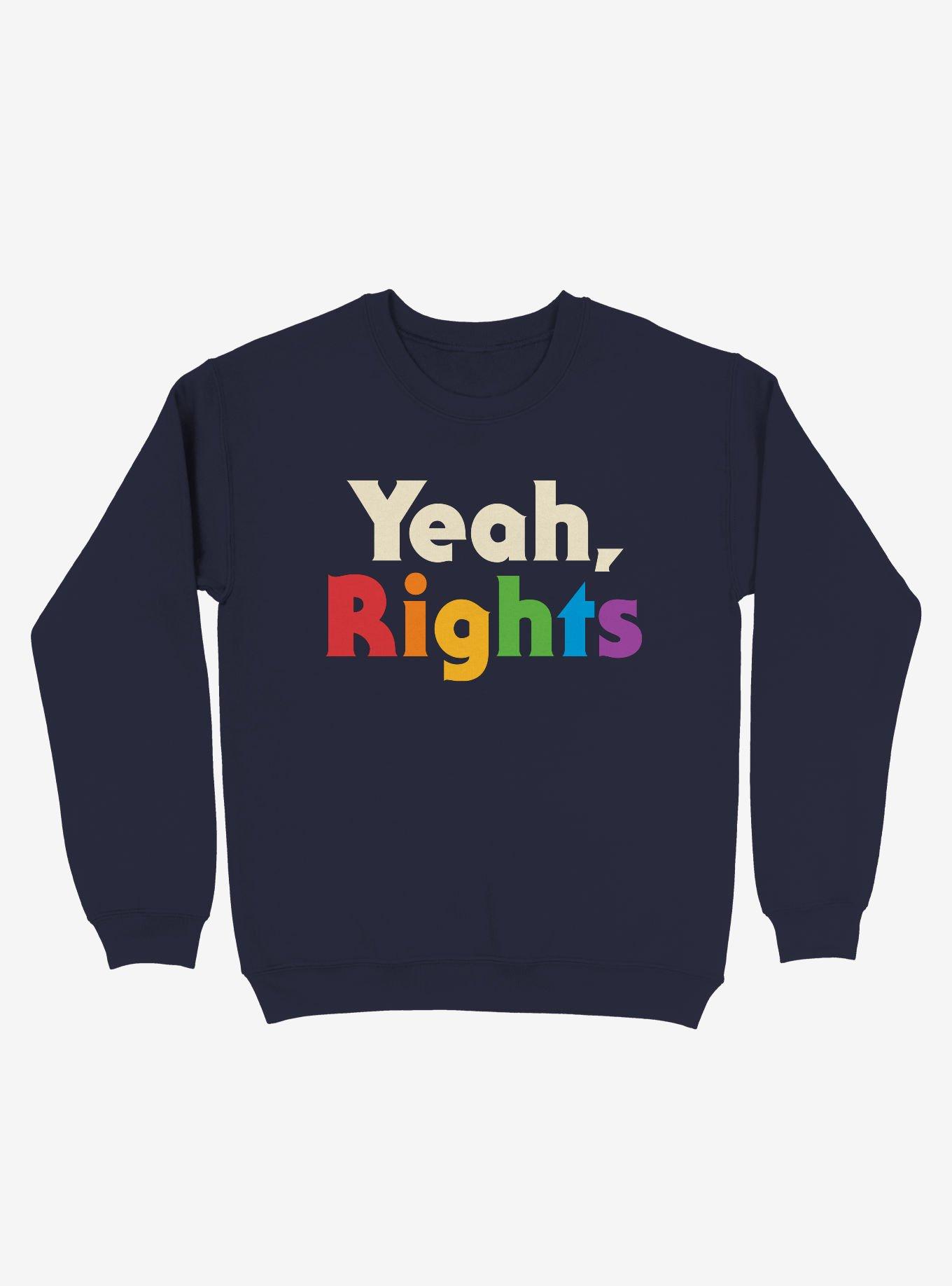 Yeah, Rights Rainbow Text Crew Sweatshirt, , hi-res