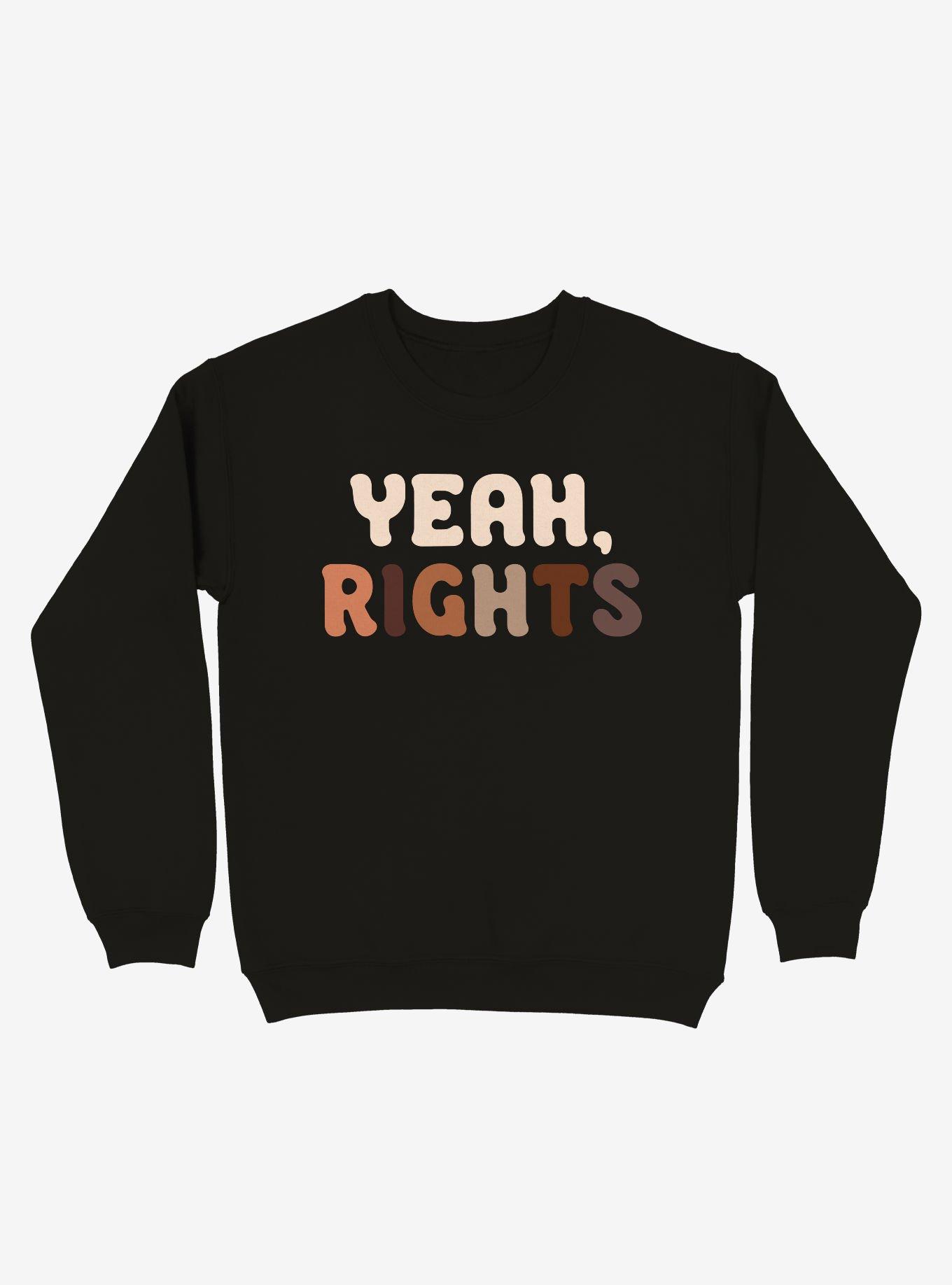 Yeah, Rights Text Crew Sweatshirt, BLACK, hi-res