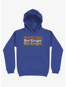 Not Alright Stacked Text Hoodie, , hi-res