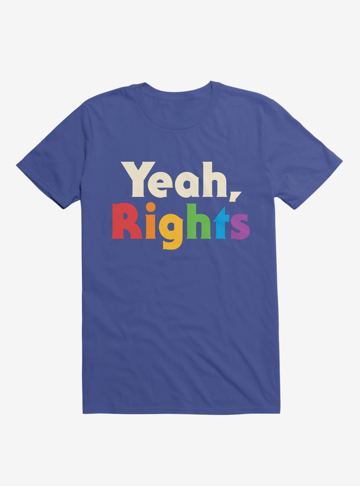 Yeah, Rights Rainbow Text T-Shirt, , hi-res