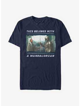 Star Wars The Mandalorian Belongs With A Mandalorian T-Shirt, , hi-res